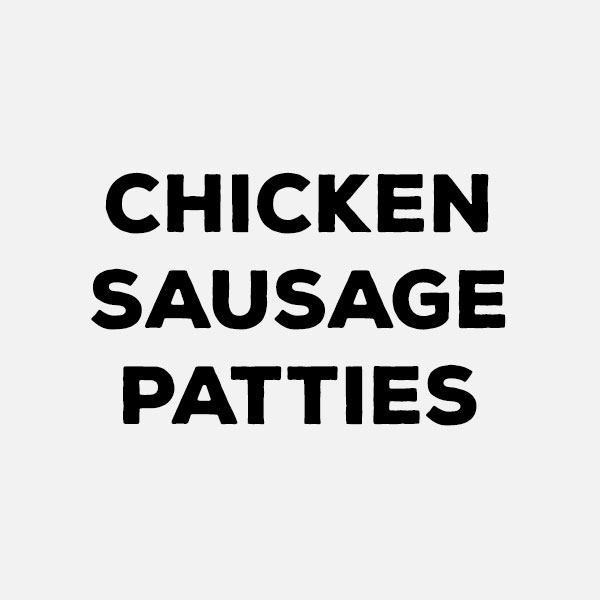 chicken sausage patties by the pound